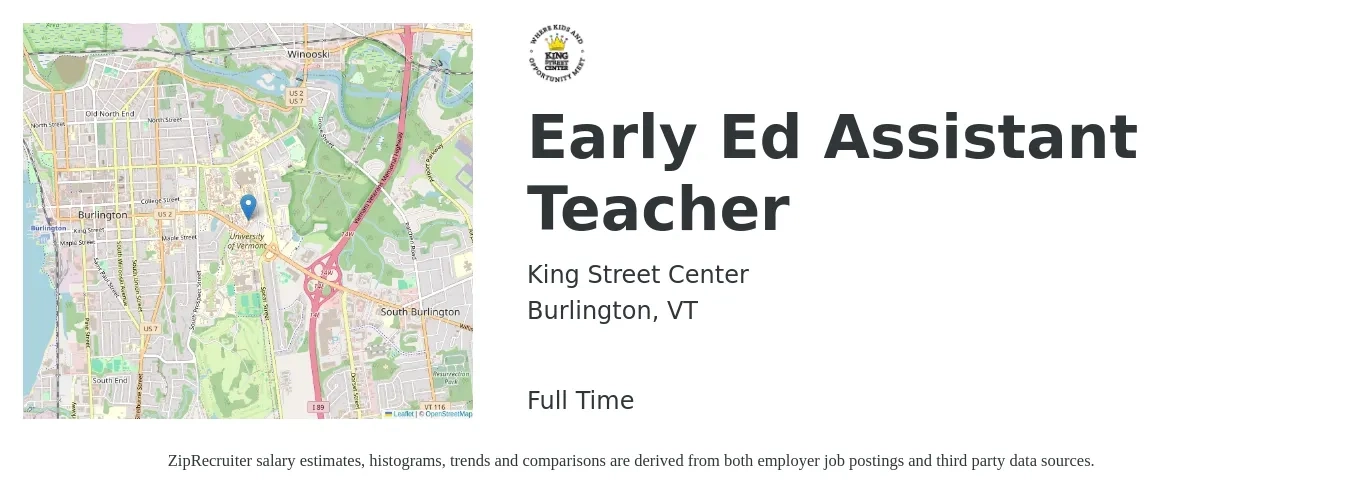 King Street Center job posting for a Early Ed Assistant Teacher in Burlington, VT with a salary of $14 to $18 Hourly with a map of Burlington location.