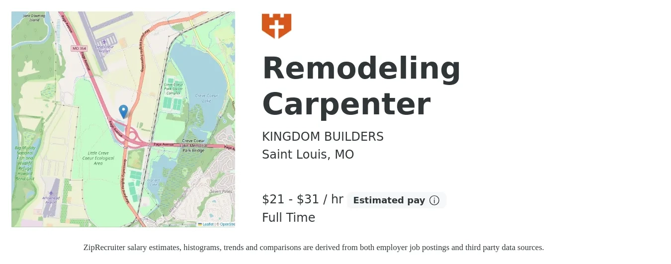 KINGDOM BUILDERS job posting for a Remodeling Carpenter in Saint Louis, MO with a salary of $22 to $33 Hourly with a map of Saint Louis location.