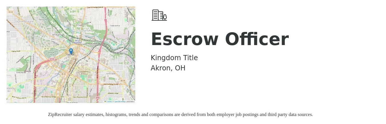 Kingdom Title job posting for a Escrow Officer in Akron, OH with a salary of $47,800 to $63,100 Yearly with a map of Akron location.