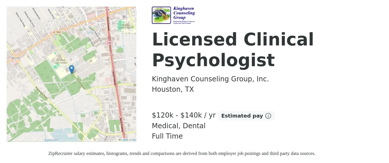Kinghaven Counseling Group, Inc. job posting for a Licensed Clinical Psychologist in Houston, TX with a salary of $120,000 to $140,000 Yearly (plus commission) and benefits including medical, retirement, and dental with a map of Houston location.