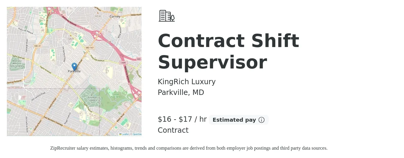 KingRich Luxury job posting for a Contract Shift Supervisor in Parkville, MD with a salary of $17 to $18 Hourly with a map of Parkville location.