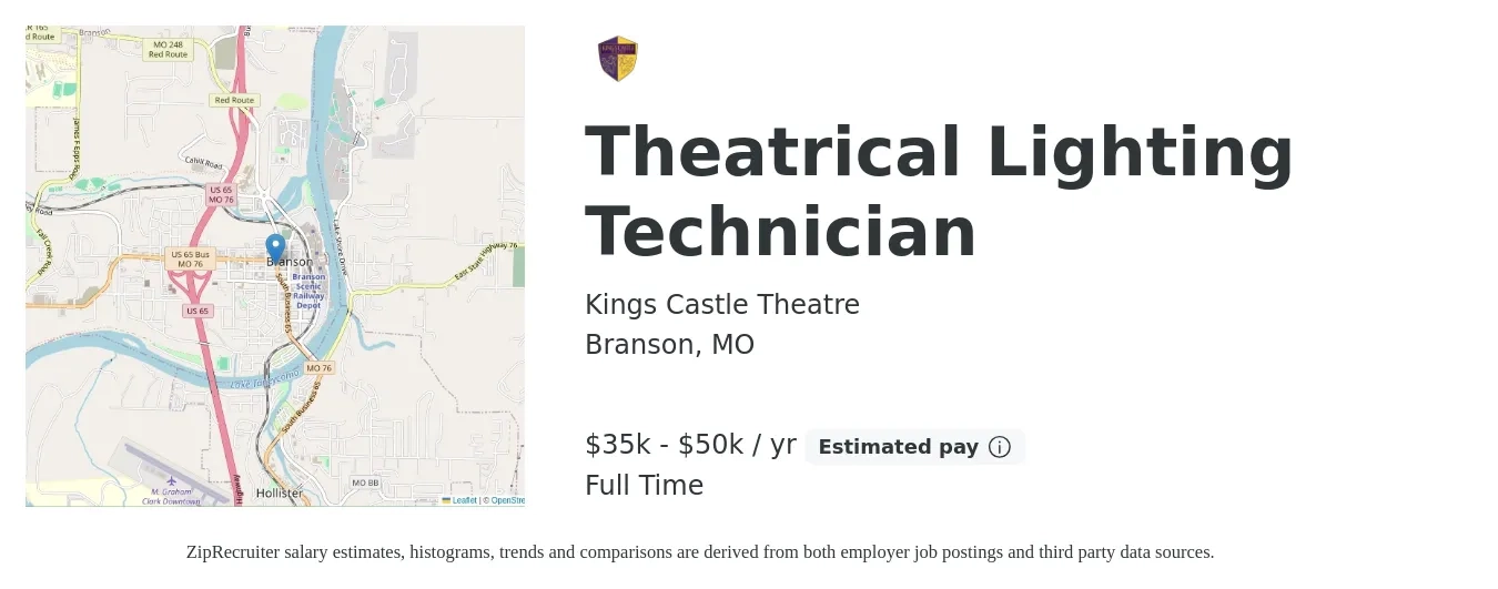 Kings Castle Theatre job posting for a Theatrical Lighting Technician in Branson, MO with a salary of $35,000 to $50,000 Yearly with a map of Branson location.