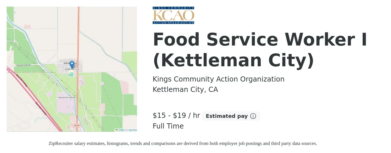 Kings Community Action Organization job posting for a Food Service Worker I (Kettleman City) in Kettleman City, CA with a salary of $16 to $20 Hourly with a map of Kettleman City location.