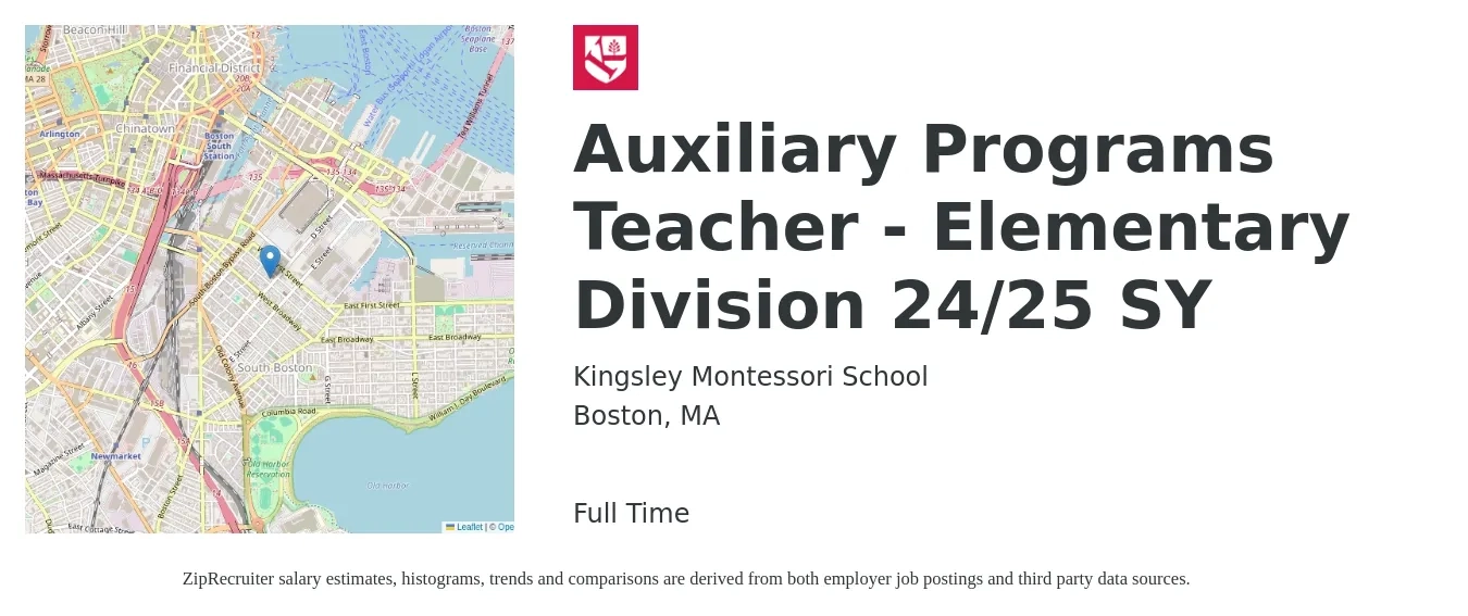 Kingsley Montessori School job posting for a Auxiliary Programs Teacher - Elementary Division 24/25 SY in Boston, MA with a salary of $48,500 to $65,400 Yearly with a map of Boston location.