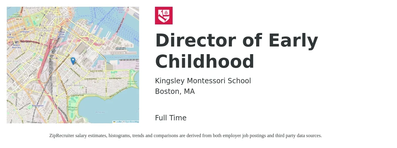 Kingsley Montessori School job posting for a Director of Early Childhood in Boston, MA with a salary of $22 to $36 Hourly with a map of Boston location.