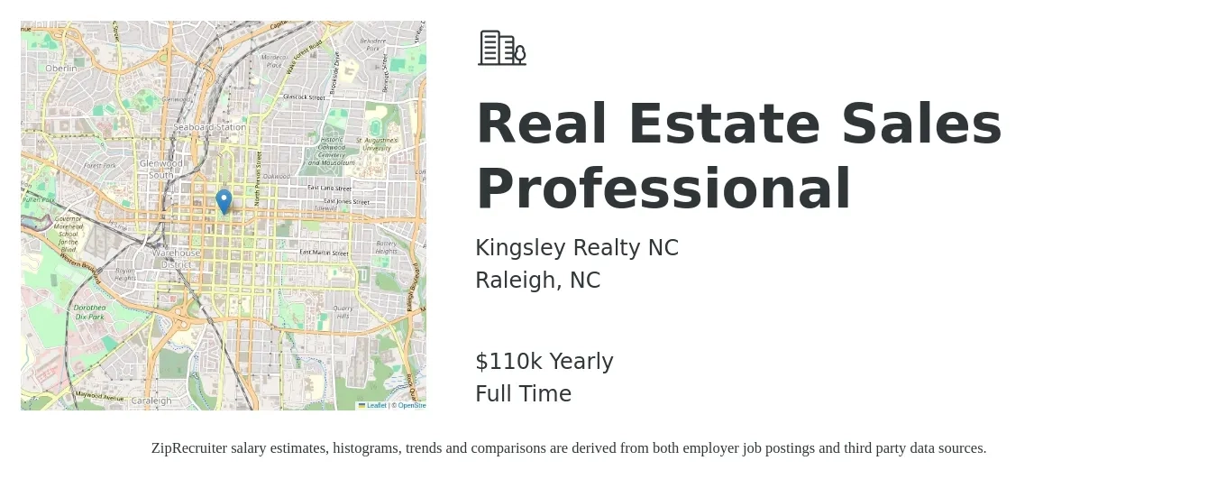 Kingsley Realty NC job posting for a Real Estate Sales Professional in Raleigh, NC with a salary of $110,000 Yearly with a map of Raleigh location.