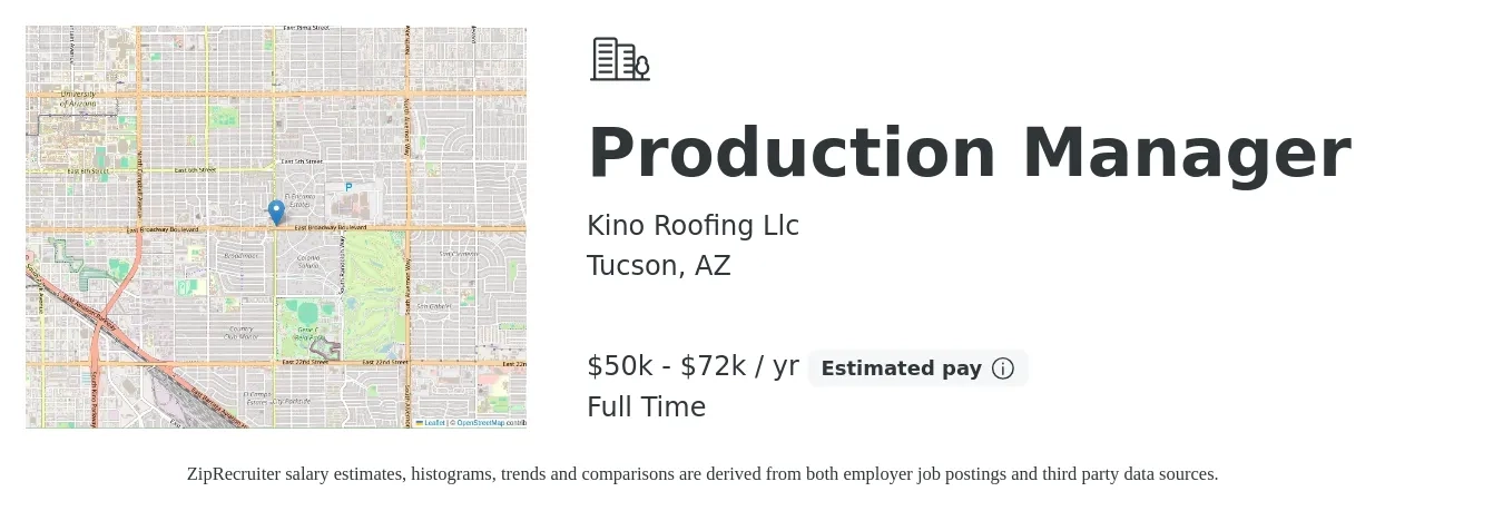 Kino Roofing Llc job posting for a Production Manager in Tucson, AZ with a salary of $50,000 to $72,000 Yearly with a map of Tucson location.