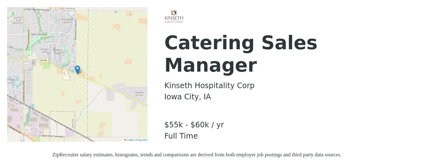 Kinseth Hospitality Corp job posting for a Catering Sales Manager in Iowa City, IA with a salary of $55,000 to $60,000 Yearly with a map of Iowa City location.