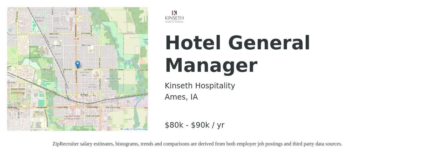 Kinseth Hospitality job posting for a Hotel General Manager in Ames, IA with a salary of $80,000 to $90,000 Yearly with a map of Ames location.