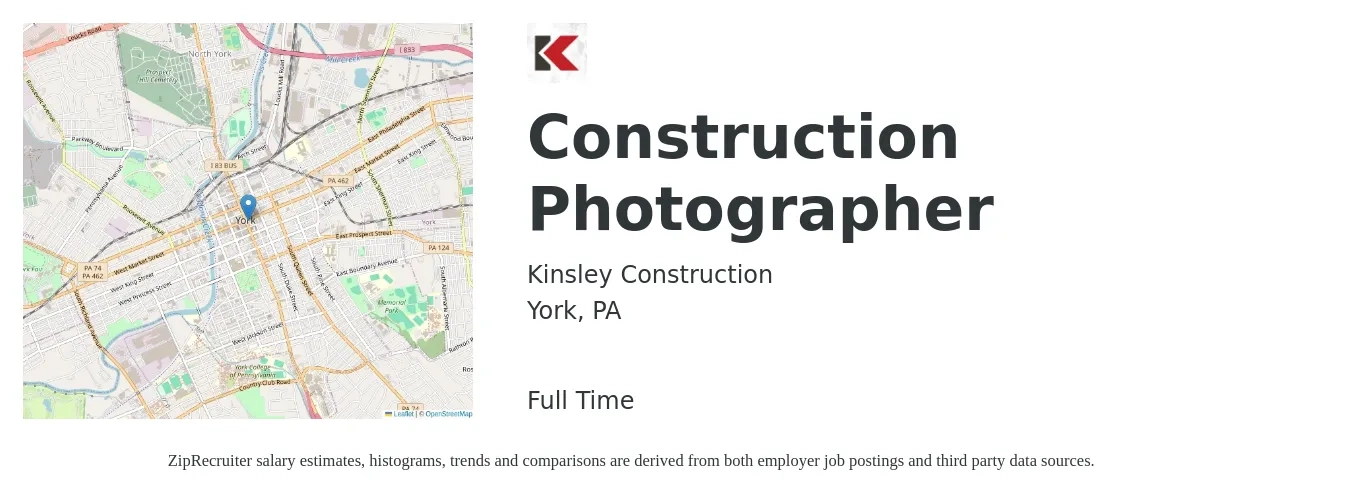 Kinsley Construction job posting for a Construction Photographer in York, PA with a salary of $16 to $22 Hourly with a map of York location.