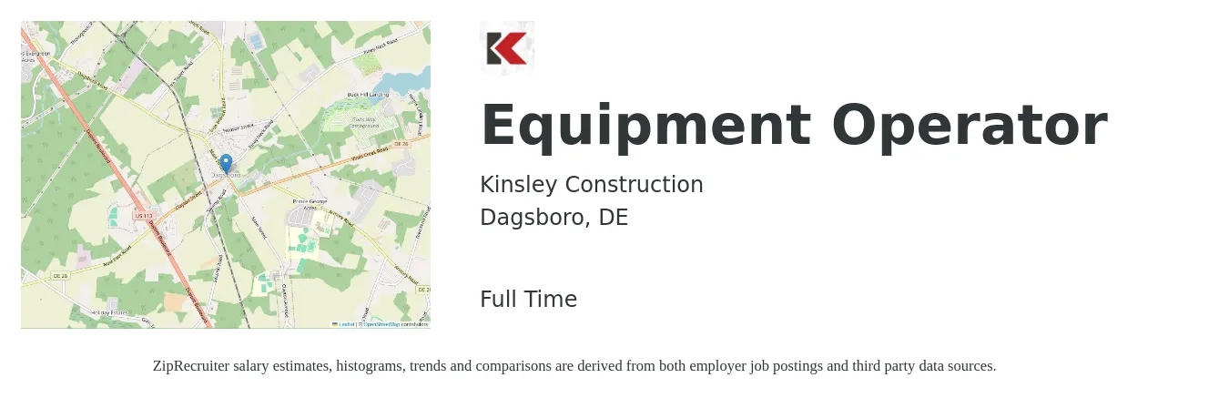 Kinsley Construction job posting for a Equipment Operator in Dagsboro, DE with a salary of $17 to $24 Hourly with a map of Dagsboro location.