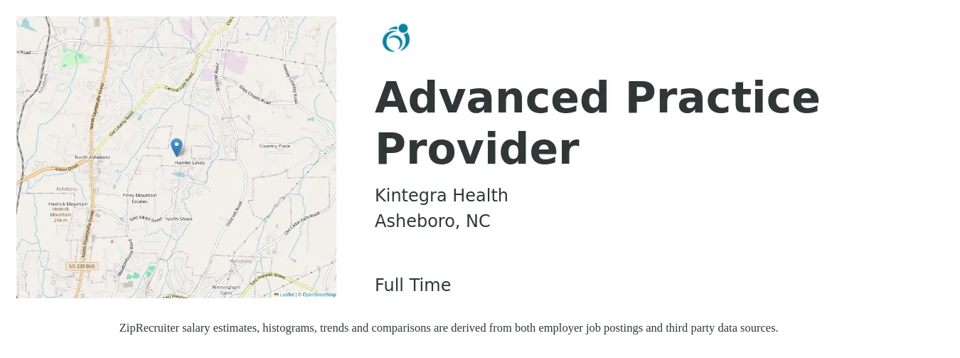 Kintegra Health job posting for a Advanced Practice Provider in Asheboro, NC with a salary of $98,600 to $127,600 Yearly with a map of Asheboro location.