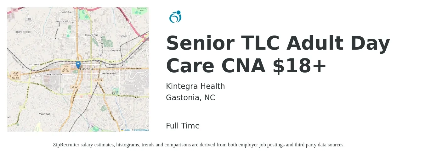 Kintegra Health job posting for a Senior TLC Adult Day Care CNA $18+ in Gastonia, NC with a salary of $16 to $22 Hourly with a map of Gastonia location.