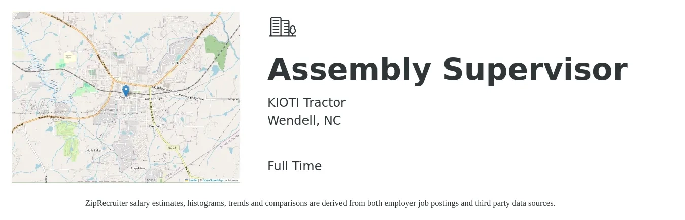 KIOTI Tractor job posting for a Assembly Supervisor in Wendell, NC with a salary of $22 to $32 Hourly with a map of Wendell location.