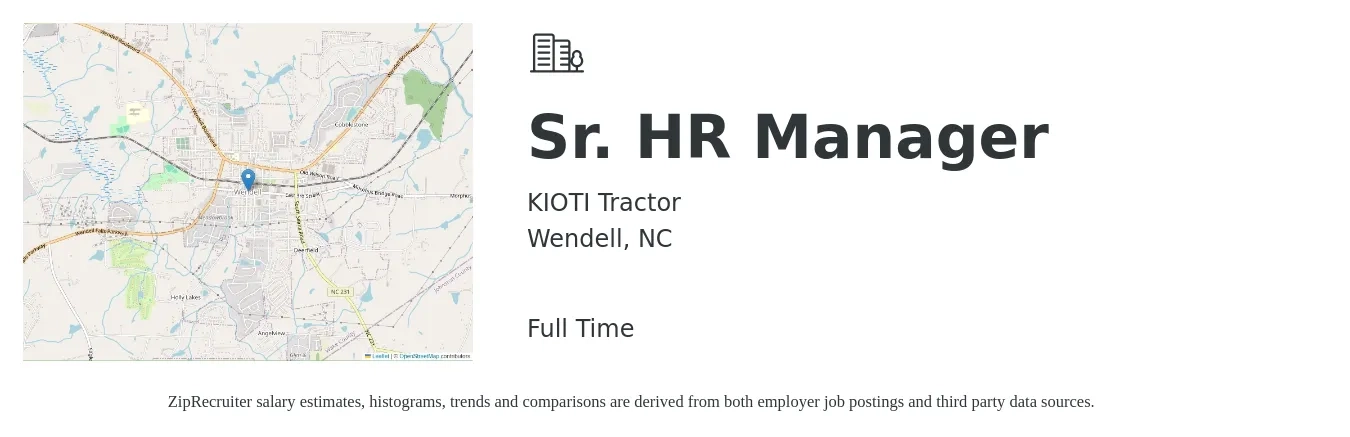 KIOTI Tractor job posting for a Sr. HR Manager in Wendell, NC with a salary of $68,300 to $105,300 Yearly with a map of Wendell location.