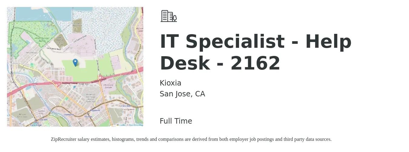 Kioxia job posting for a IT Specialist - Help Desk - 2162 in San Jose, CA with a salary of $76,866 to $123,033 Yearly with a map of San Jose location.