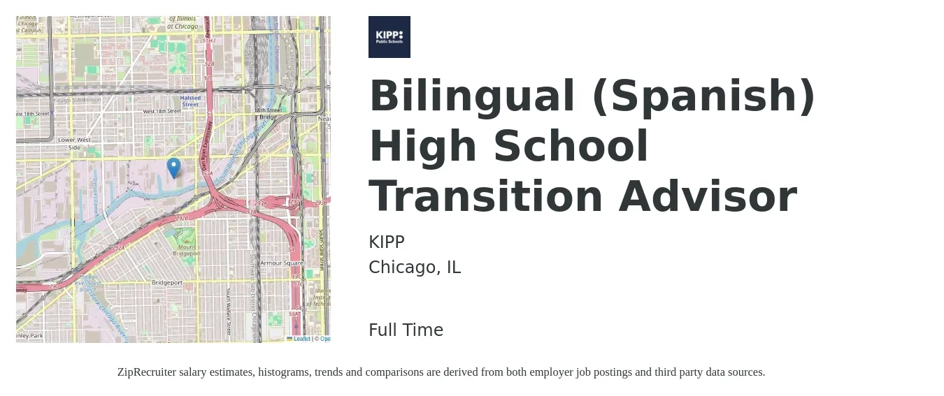 KIPP job posting for a Bilingual (Spanish) High School Transition Advisor in Chicago, IL with a salary of $20 to $32 Hourly with a map of Chicago location.
