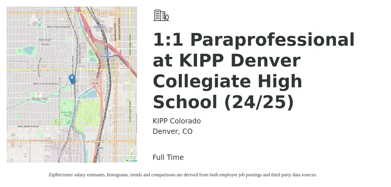 KIPP Colorado job posting for a 1:1 Paraprofessional at KIPP Denver Collegiate High School (24/25) in Denver, CO with a salary of $40,109 Yearly with a map of Denver location.