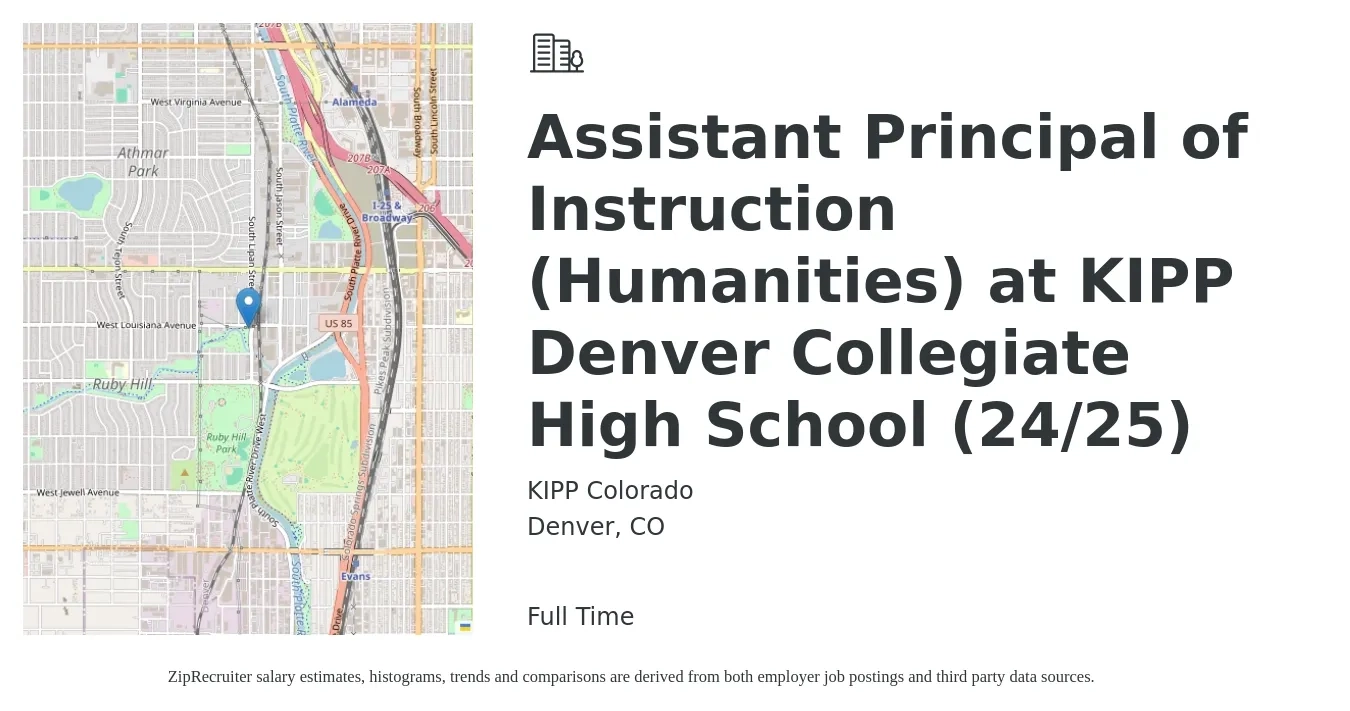 KIPP Colorado job posting for a Assistant Principal of Instruction (Humanities) at KIPP Denver Collegiate High School (24/25) in Denver, CO with a salary of $71,000 to $101,400 Yearly with a map of Denver location.