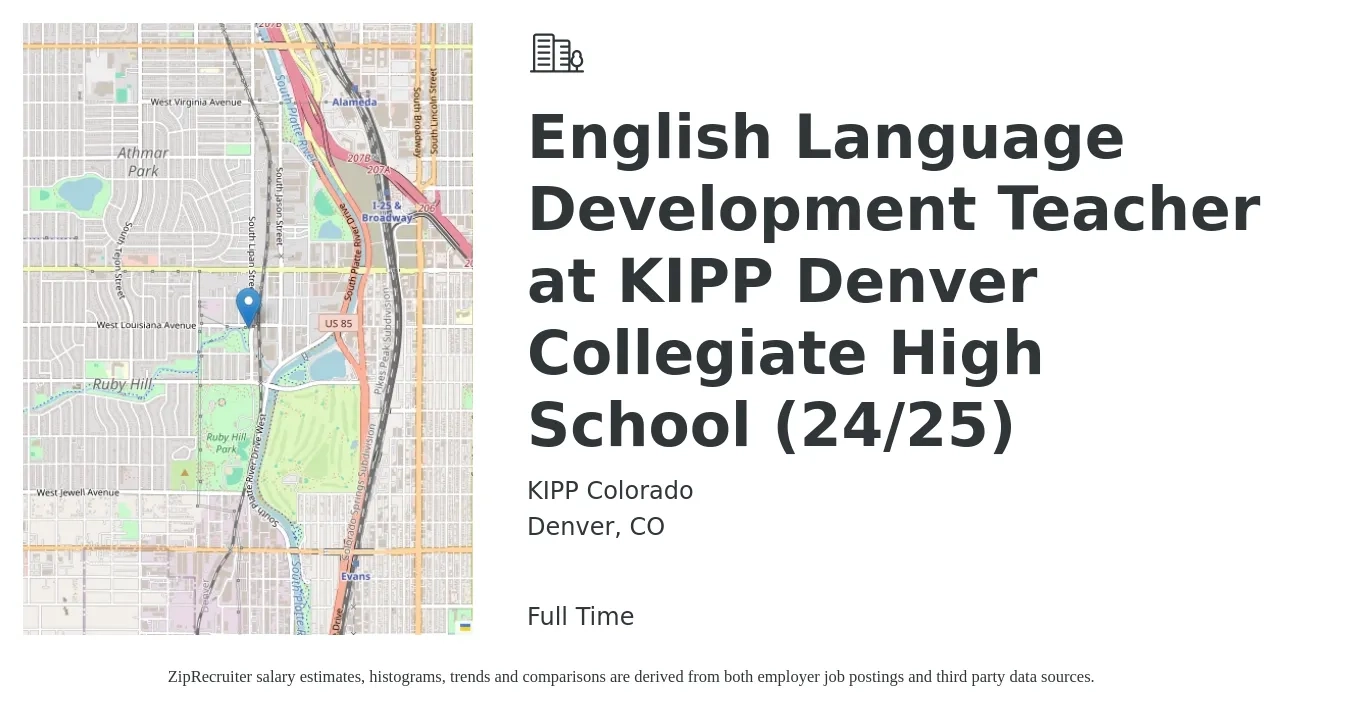 KIPP Colorado job posting for a English Language Development Teacher at KIPP Denver Collegiate High School (24/25) in Denver, CO with a salary of $60,015 Yearly with a map of Denver location.