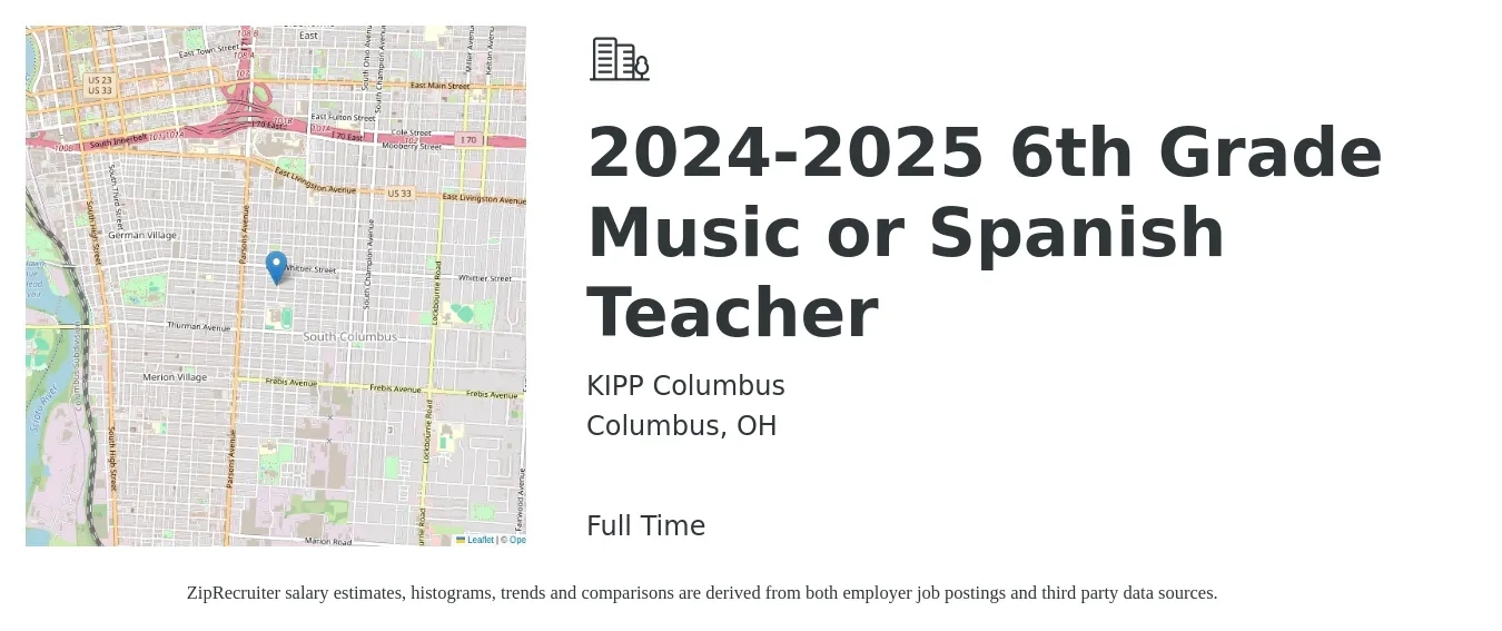 KIPP Columbus job posting for a 2024-2025 6th Grade Music or Spanish Teacher in Columbus, OH with a salary of $42,500 to $59,400 Yearly with a map of Columbus location.