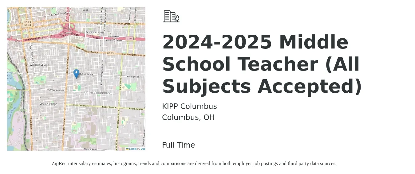 KIPP Columbus job posting for a 2024-2025 Middle School Teacher (All Subjects Accepted) in Columbus, OH with a salary of $46,400 to $58,900 Yearly with a map of Columbus location.