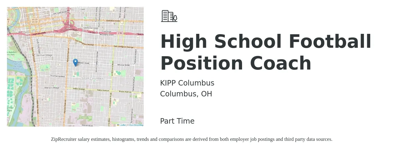 KIPP Columbus job posting for a High School Football Position Coach in Columbus, OH with a salary of $38,600 to $48,300 Yearly with a map of Columbus location.