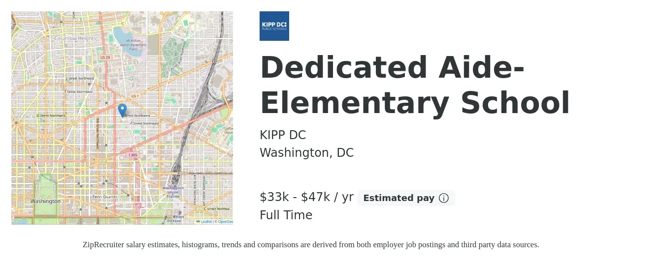 KIPP DC job posting for a Dedicated Aide- Elementary School in Washington, DC with a salary of $33,488 to $47,971 Yearly with a map of Washington location.