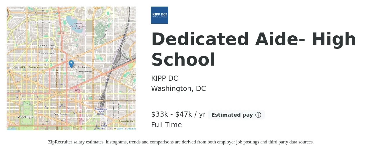 KIPP DC job posting for a Dedicated Aide- High School in Washington, DC with a salary of $33,488 to $47,971 Yearly with a map of Washington location.
