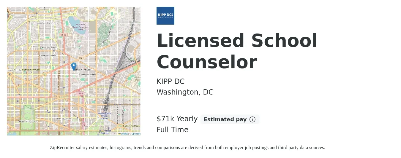 KIPP DC job posting for a Licensed School Counselor in Washington, DC with a salary of $71,475 Yearly with a map of Washington location.