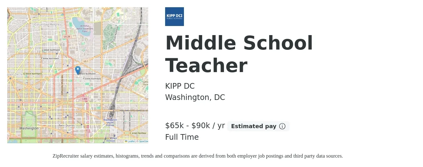 KIPP DC job posting for a Middle School Teacher in Washington, DC with a salary of $65,500 to $90,615 Yearly with a map of Washington location.
