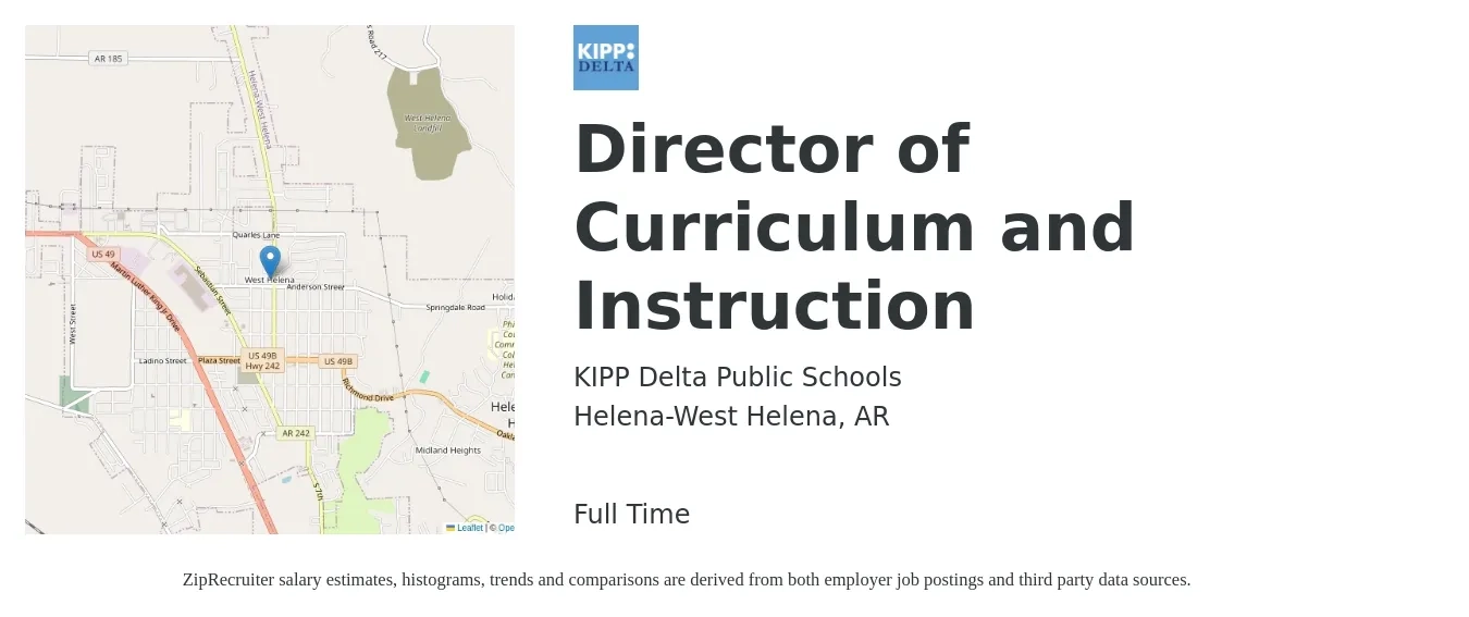 KIPP Delta Public Schools job posting for a Director of Curriculum and Instruction in Helena-West Helena, AR with a salary of $67,600 to $100,600 Yearly with a map of Helena-West Helena location.