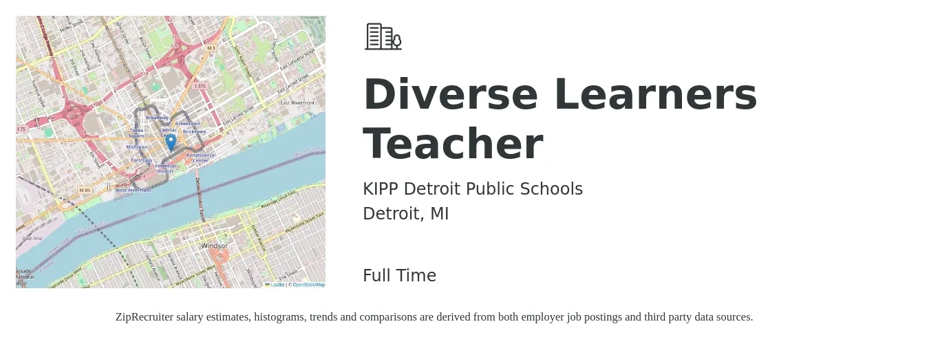 KIPP Detroit Public Schools job posting for a Diverse Learners Teacher in Detroit, MI with a salary of $45,500 to $64,800 Yearly with a map of Detroit location.