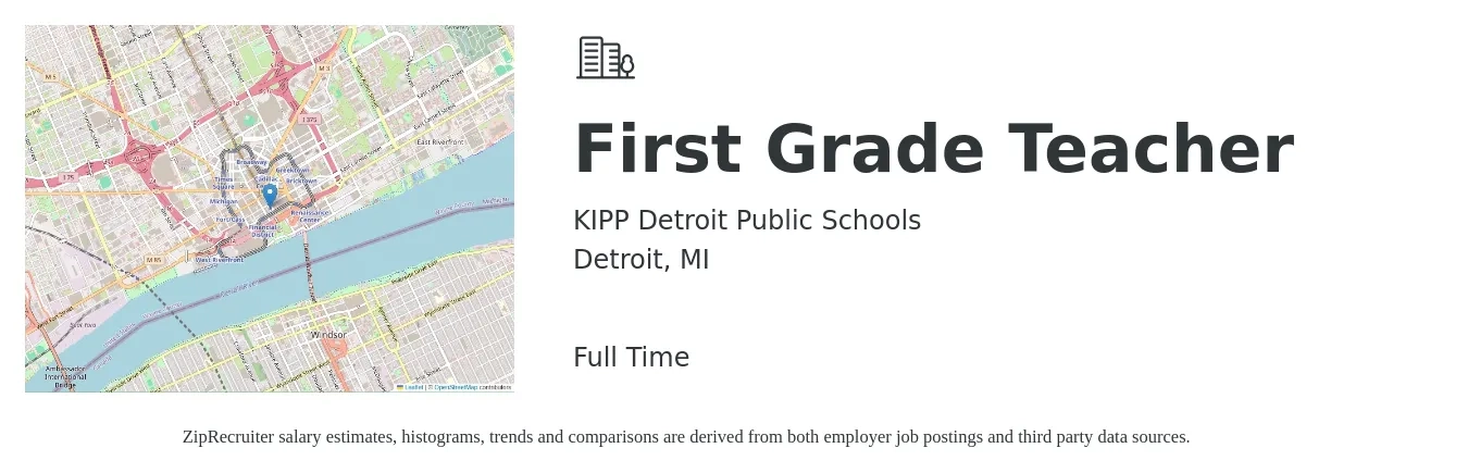 KIPP Detroit Public Schools job posting for a First Grade Teacher in Detroit, MI with a salary of $47,000 to $59,400 Yearly with a map of Detroit location.