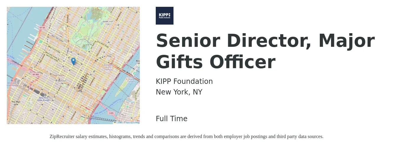 KIPP Foundation job posting for a Senior Director, Major Gifts Officer in New York, NY with a salary of $79,900 to $112,100 Yearly with a map of New York location.