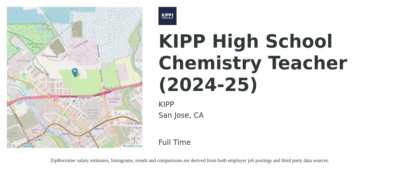 KIPP job posting for a KIPP High School Chemistry Teacher (2024-25) in San Jose, CA with a salary of $58,600 to $79,700 Yearly with a map of San Jose location.