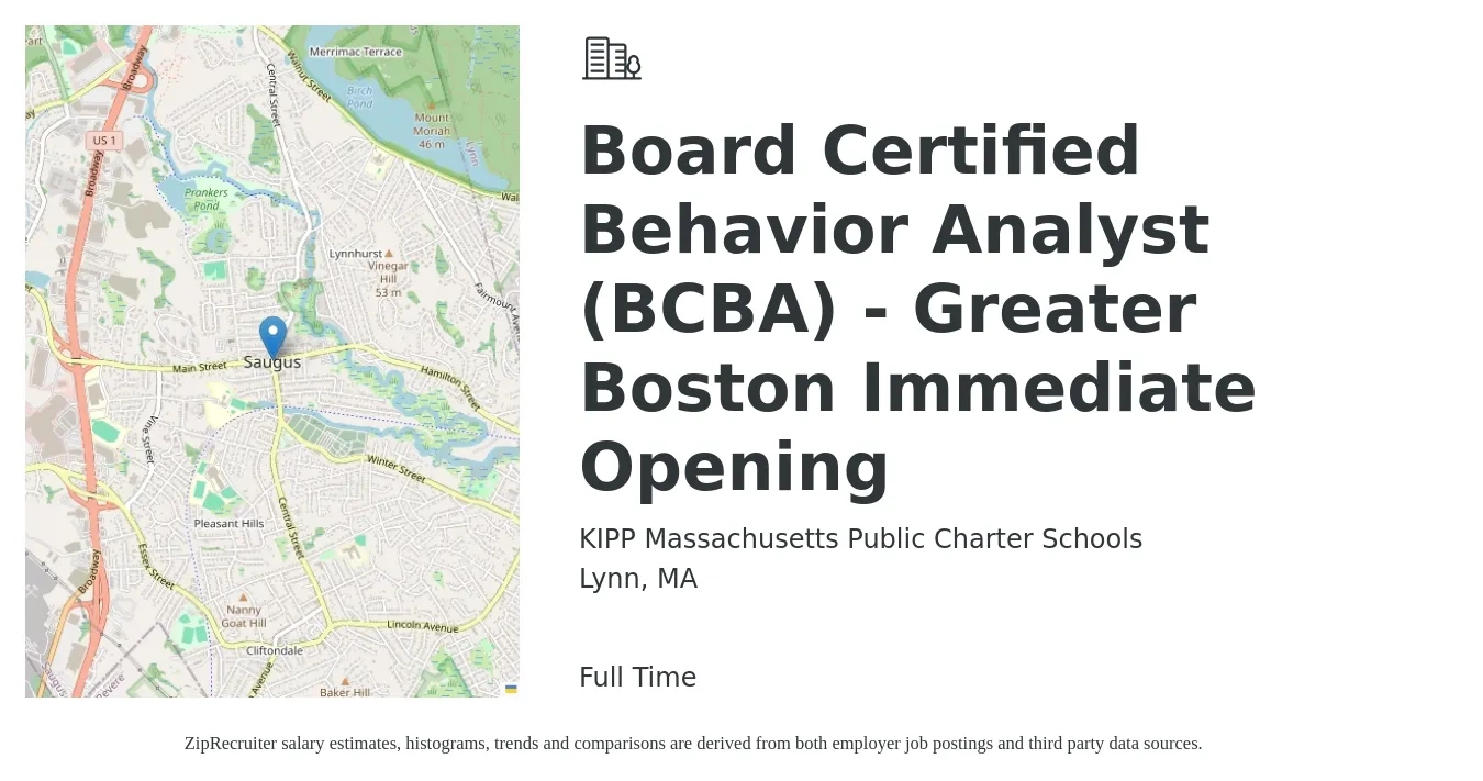 KIPP Massachusetts Public Charter Schools job posting for a Board Certified Behavior Analyst (BCBA) - Greater Boston Immediate Opening in Lynn, MA with a salary of $76,300 to $93,300 Yearly with a map of Lynn location.