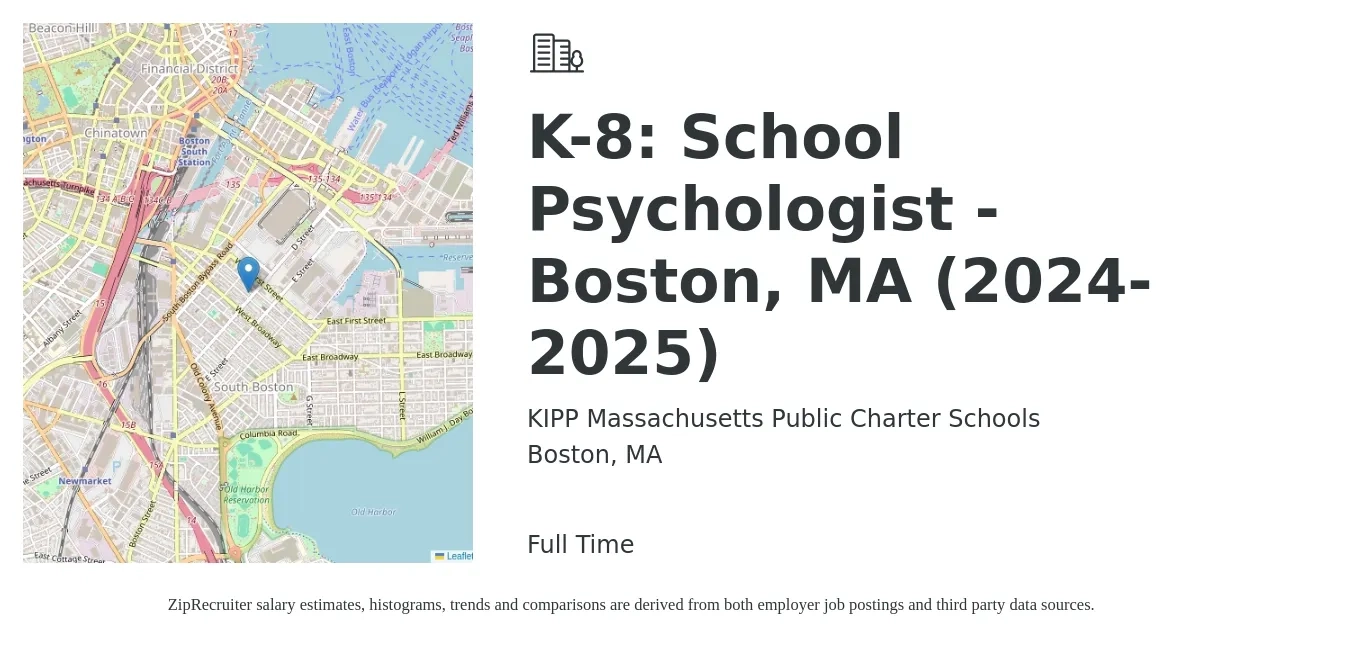 KIPP Massachusetts Public Charter Schools job posting for a K-8: School Psychologist - Boston, MA (2024-2025) in Boston, MA with a salary of $54,300 to $72,800 Yearly with a map of Boston location.