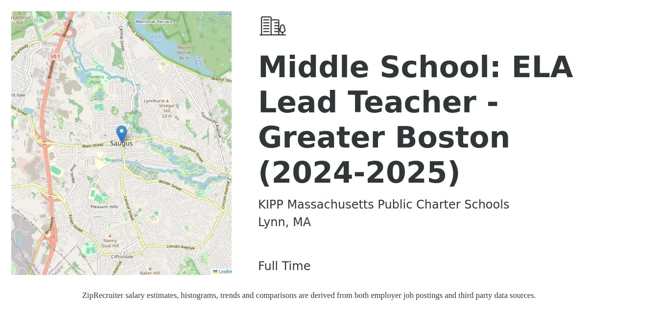 KIPP Massachusetts Public Charter Schools job posting for a Middle School: ELA Lead Teacher - Greater Boston (2024-2025) in Lynn, MA with a salary of $48,400 to $62,800 Yearly with a map of Lynn location.