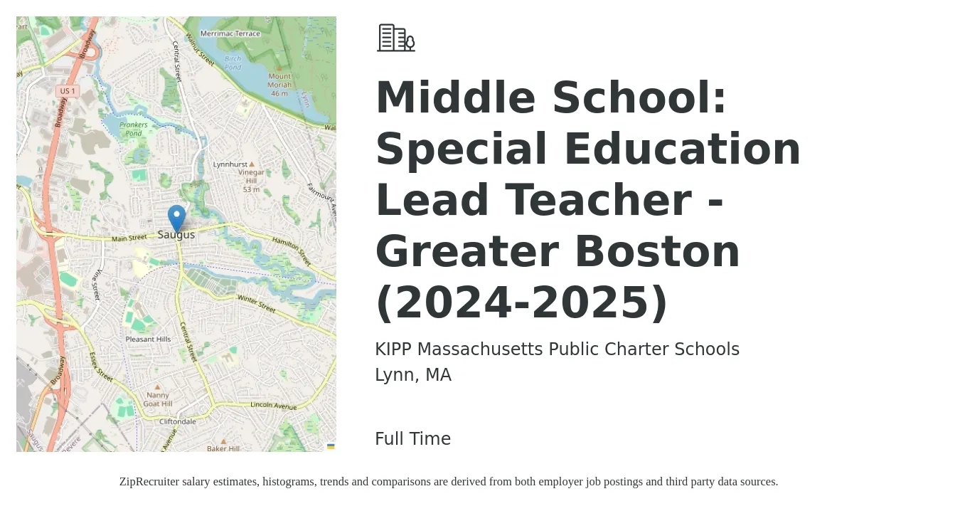 KIPP Massachusetts Public Charter Schools job posting for a Middle School: Special Education Lead Teacher - Greater Boston (2024-2025) in Lynn, MA with a salary of $50,000 to $62,800 Yearly with a map of Lynn location.