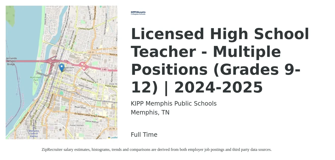 KIPP Memphis Public Schools job posting for a Licensed High School Teacher - Multiple Positions (Grades 9-12) | 2024-2025 in Memphis, TN with a salary of $47,100 to $60,700 Yearly with a map of Memphis location.