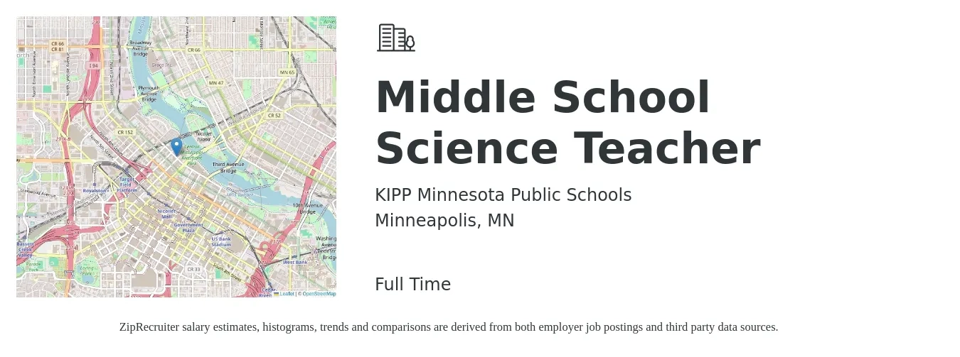 KIPP Minnesota Public Schools job posting for a Middle School Science Teacher in Minneapolis, MN with a salary of $48,000 to $63,100 Yearly with a map of Minneapolis location.