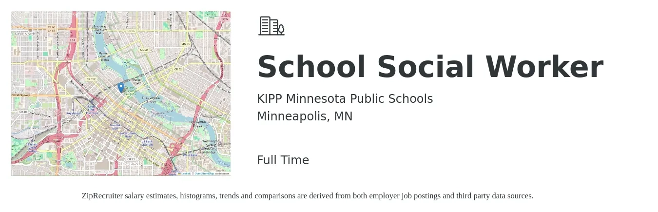 KIPP Minnesota Public Schools job posting for a School Social Worker in Minneapolis, MN with a salary of $54,800 to $75,200 Yearly with a map of Minneapolis location.