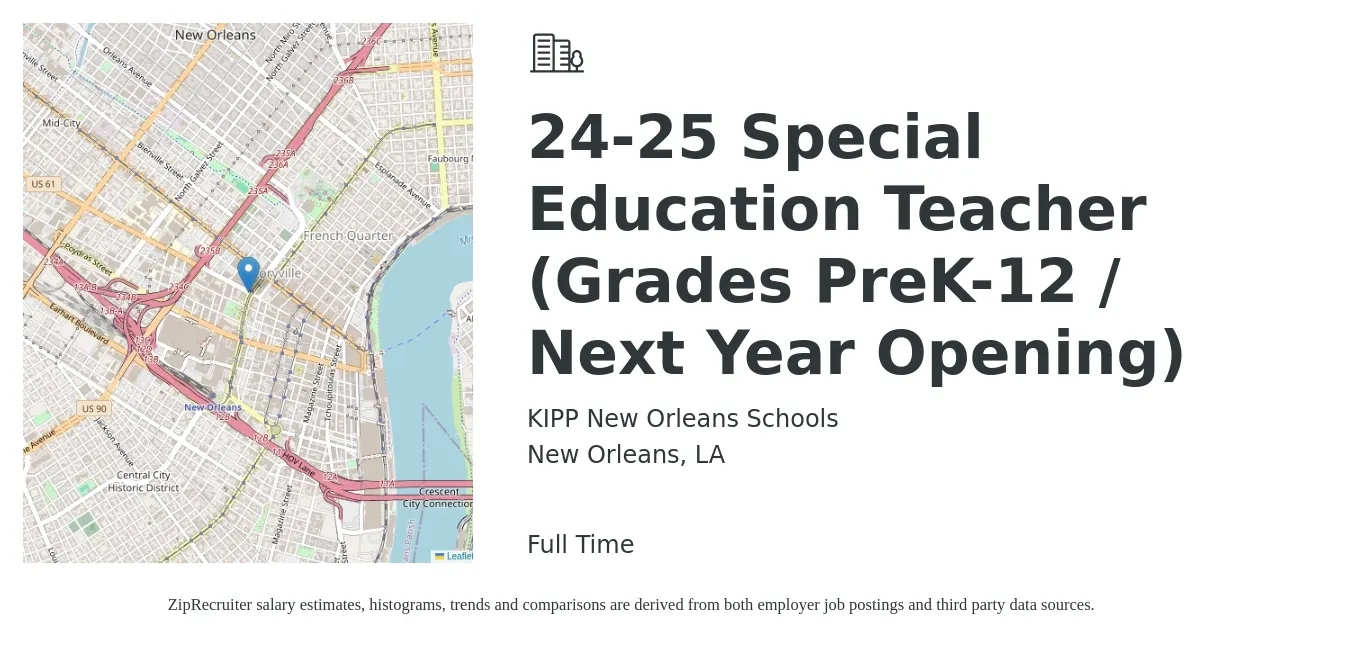 KIPP New Orleans Schools job posting for a 24-25 Special Education Teacher (Grades PreK-12 / Next Year Opening) in New Orleans, LA with a salary of $46,600 to $58,600 Yearly with a map of New Orleans location.