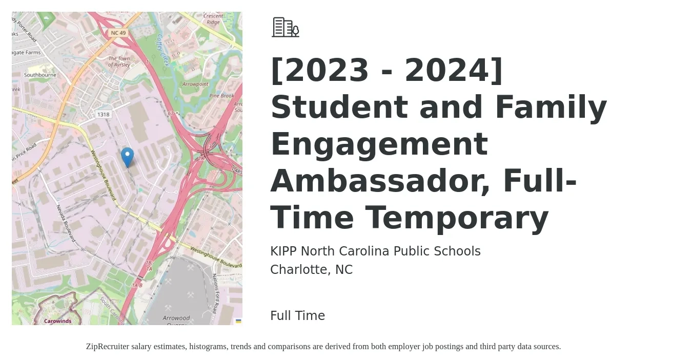 KIPP North Carolina Public Schools job posting for a [2023 - 2024] Student and Family Engagement Ambassador, Full-Time Temporary in Charlotte, NC with a salary of $36,600 to $43,000 Yearly with a map of Charlotte location.