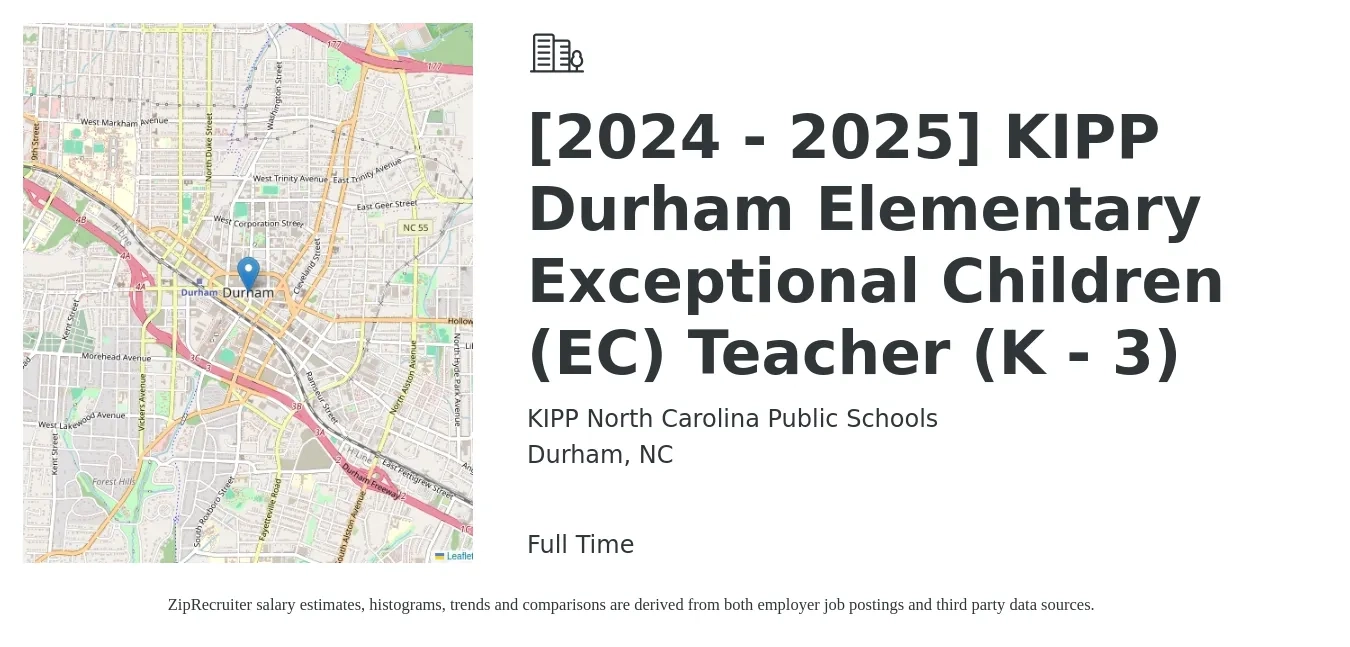 KIPP North Carolina Public Schools job posting for a [2024 - 2025] KIPP Durham Elementary Exceptional Children (EC) Teacher (K - 3) in Durham, NC with a map of Durham location.