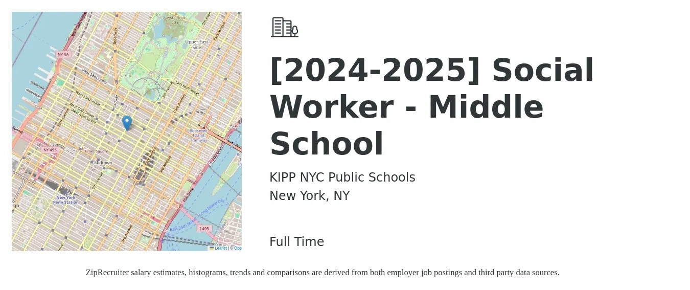 KIPP NYC Public Schools job posting for a [2024-2025] Social Worker - Middle School in New York, NY with a salary of $69,440 Yearly with a map of New York location.