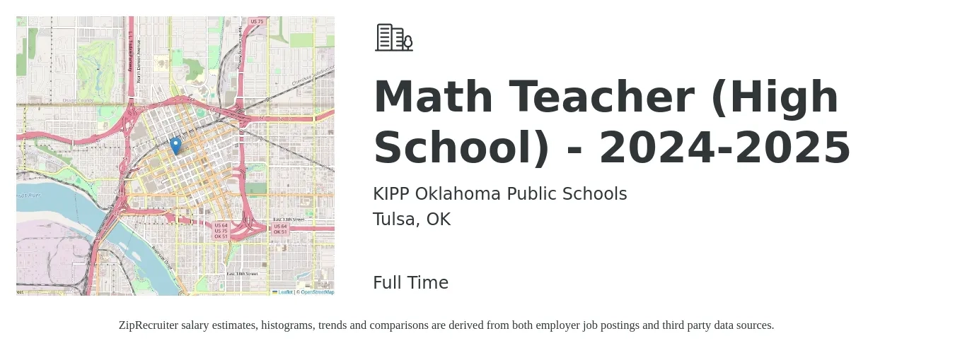KIPP Oklahoma Public Schools job posting for a Math Teacher (High School) - 2024-2025 in Tulsa, OK with a salary of $43,800 to $58,900 Yearly with a map of Tulsa location.