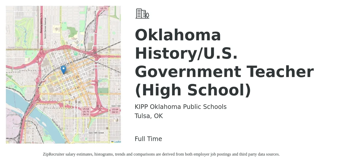 KIPP Oklahoma Public Schools job posting for a Oklahoma History/U.S. Government Teacher (High School) in Tulsa, OK with a salary of $42,000 to $54,800 Yearly with a map of Tulsa location.