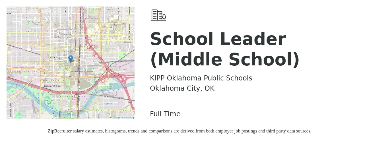 KIPP Oklahoma Public Schools job posting for a School Leader (Middle School) in Oklahoma City, OK with a salary of $15 to $22 Hourly with a map of Oklahoma City location.